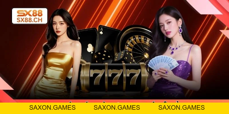 Game Bài SX88 - 4 Điểm Nổi Bật Giúp Danh Mục Thu Hút - SAXON.GAMES