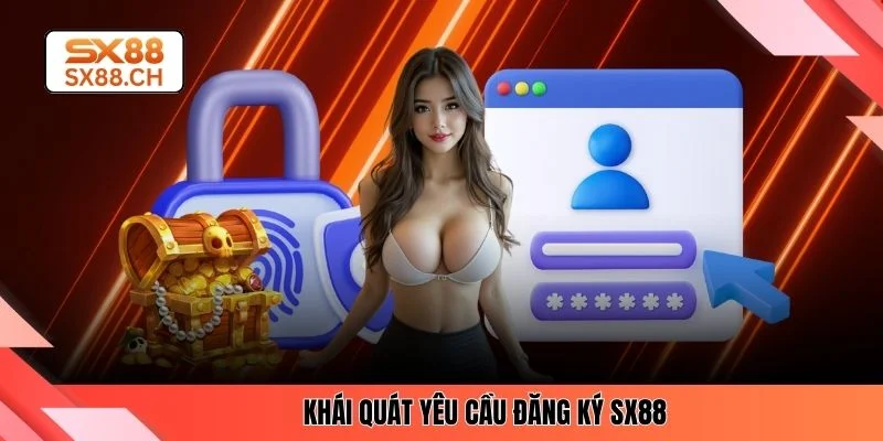 Đăng Ký SX88 Chi Tiết Với 3 Bước Cho Hội Bet Thủ Mới - SAXON.GAMES