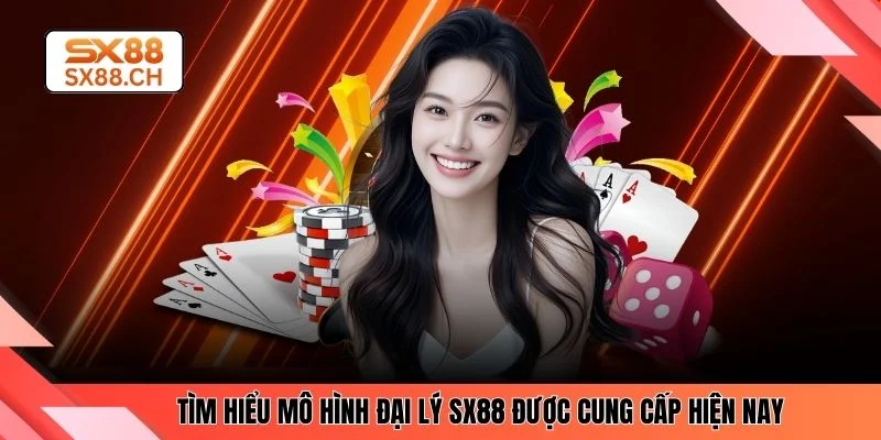 Đại Lý SX88 Cơ Hội Hợp Tác Sinh Lời Khủng Bền Vững - SAXON.GAMES
